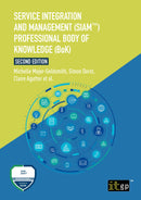  Service Integration and Management (SIAM™) Professional Body of Knowledge (BoK), Second edition