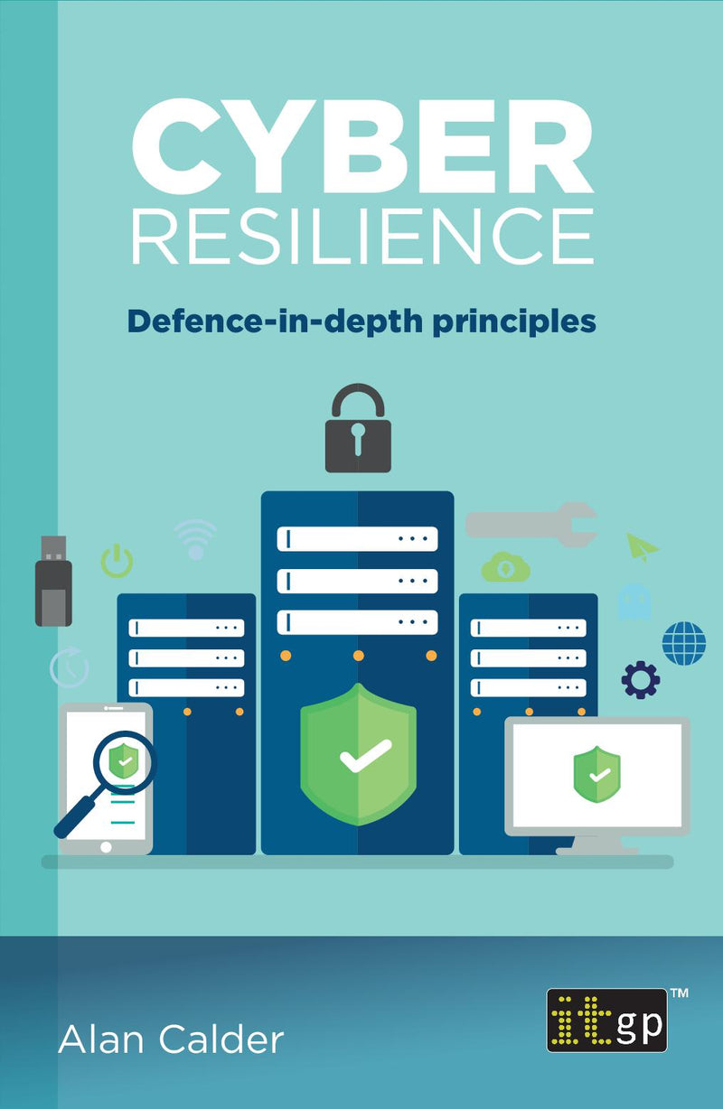 Cyber resilience - Defence-in-depth principles