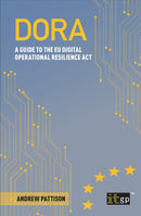 DORA - A guide to the EU digital operational resilience act