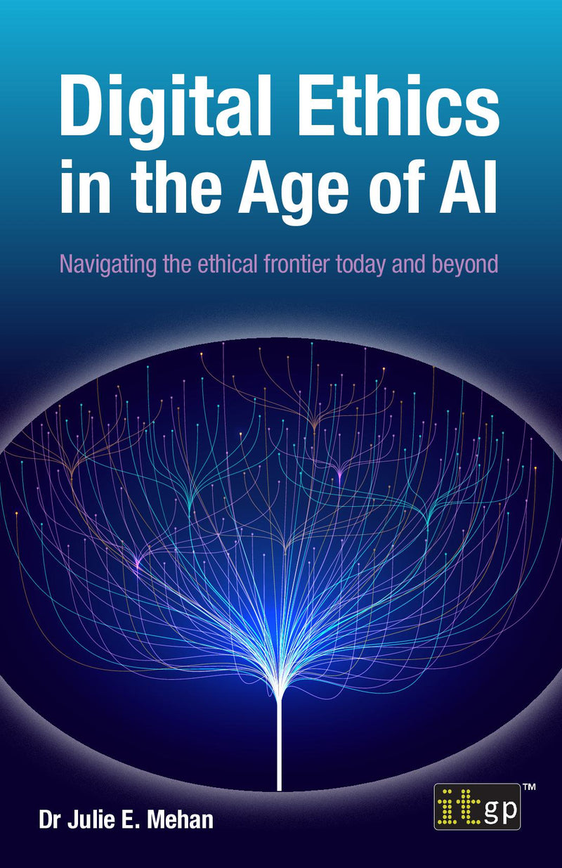 Digital Ethics in the Age of AI - Navigating the ethical frontier today and beyond