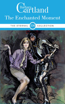 The Enchanted Moment