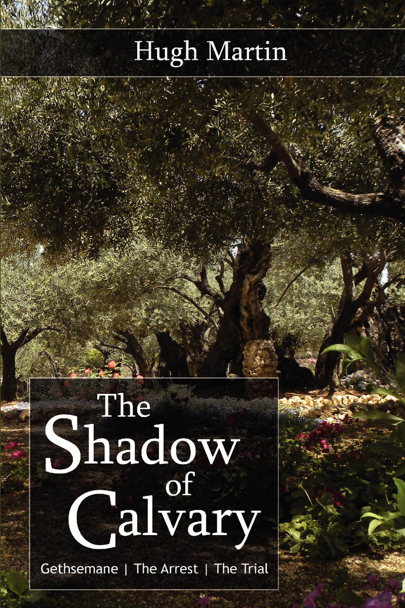 The Shadow of Calvary