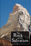 The Rock of Our Salvation