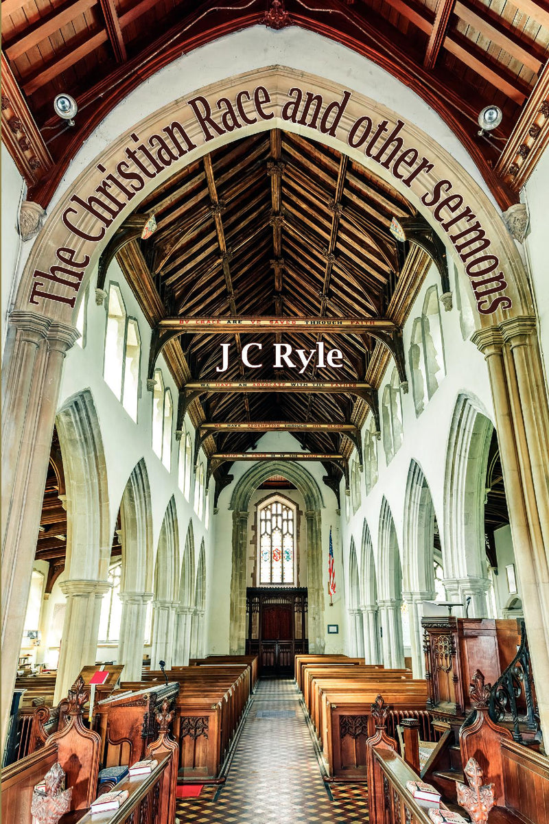 The Christian Race and Other Sermons