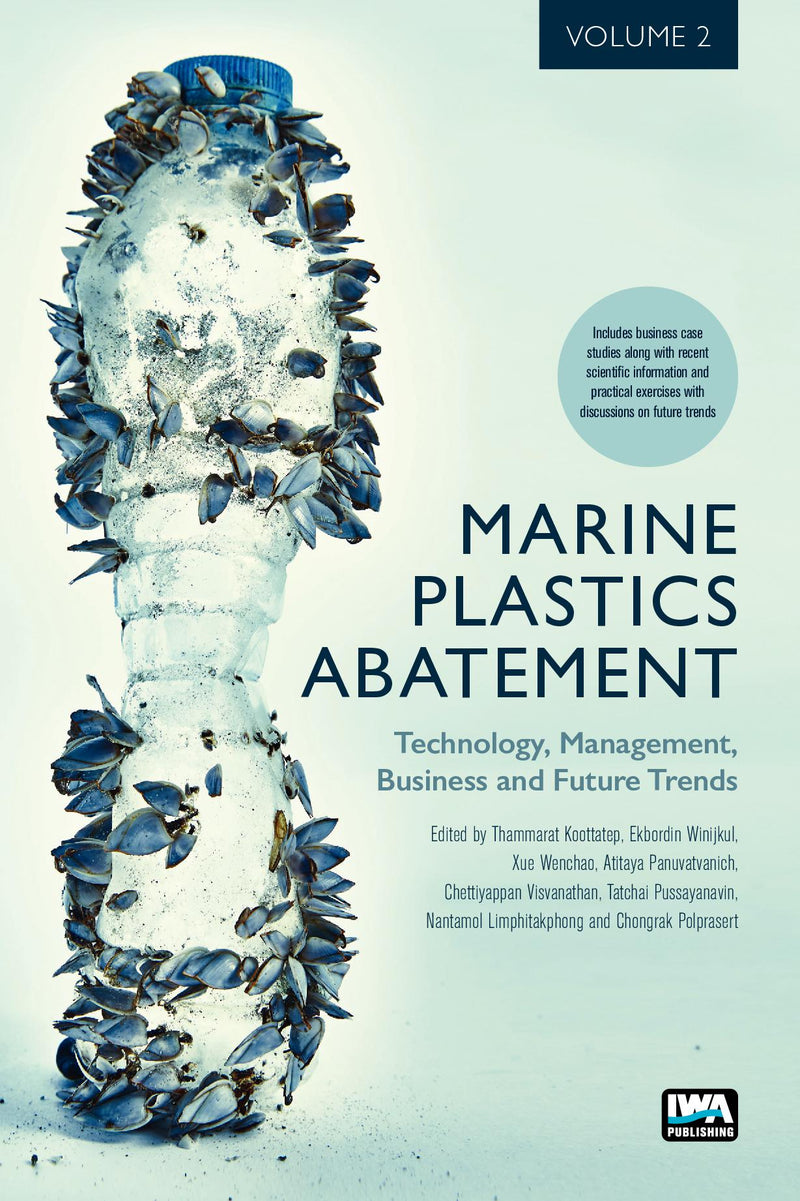 Marine Plastics Abatement: Volume 2. Technology, Management, Business and Future Trends
