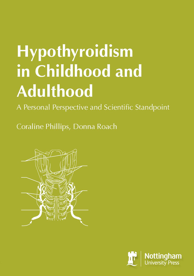 Hypothyroidism In Childhood and Adulthood