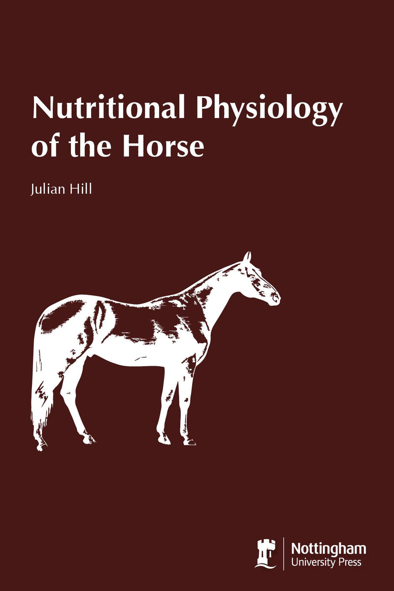 Nutritional Physiology of the Horse