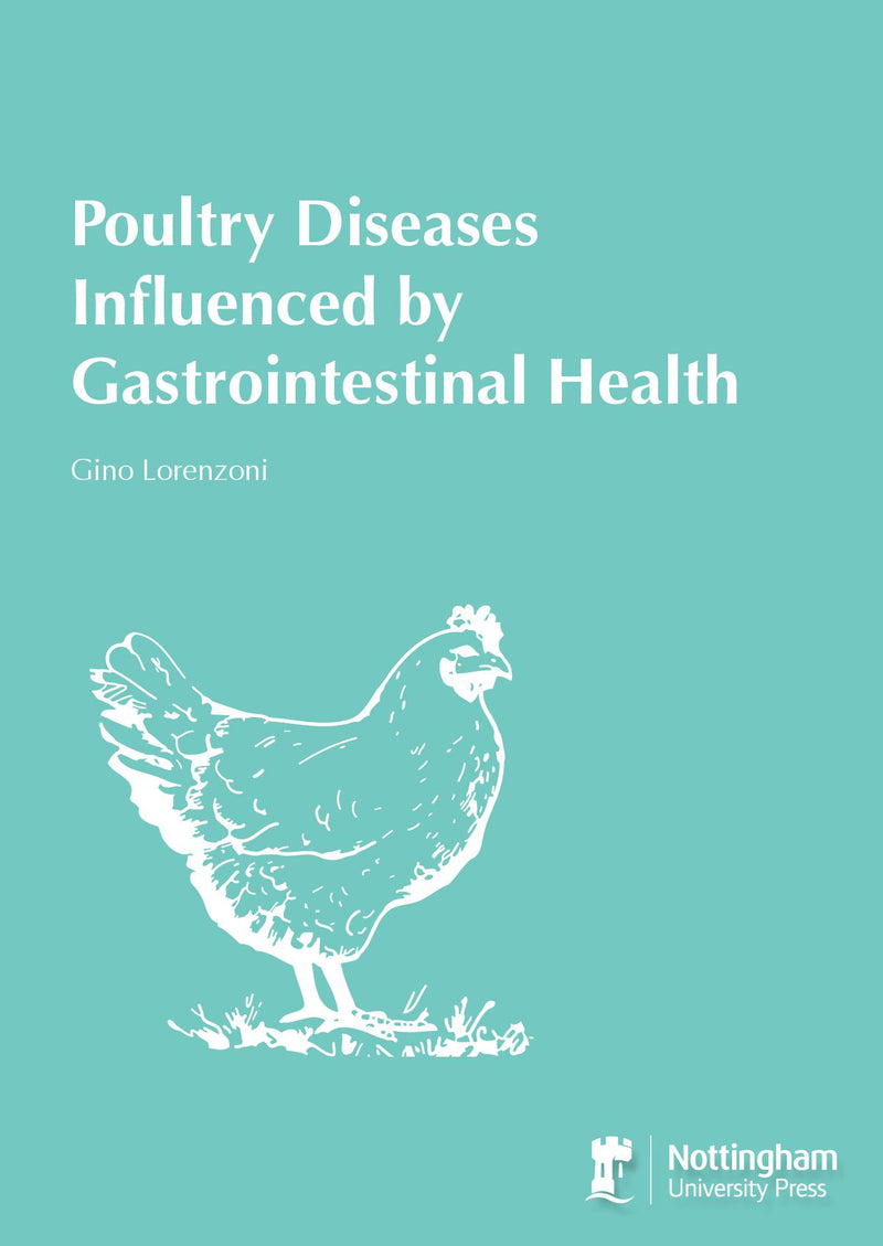 Poultry Diseases Influenced by Gastrointestinal Health