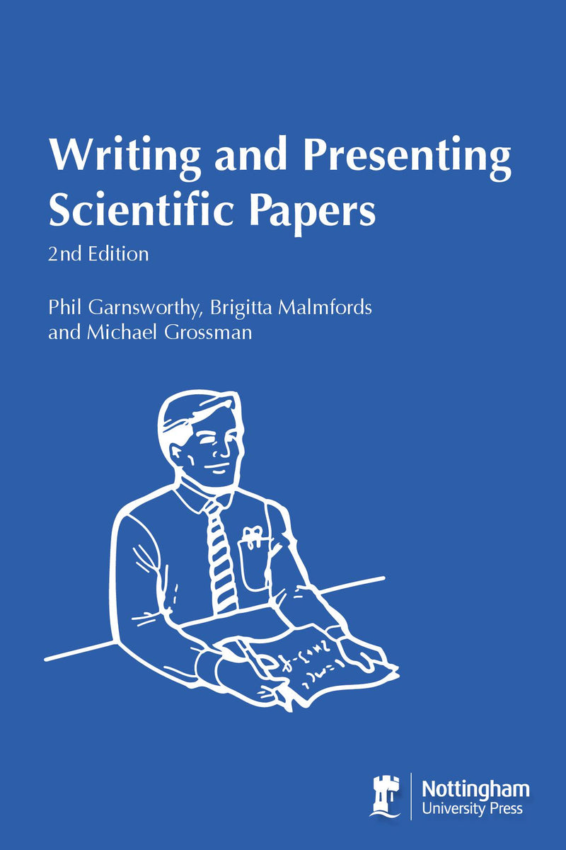 Writing and Presenting Scientific Papers