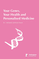 Your Genes, Your Health And Personalised Medicine