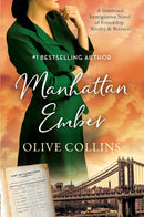 Manhattan Ember: An Immigration Story of Friendship, Rivalry & Betrayal