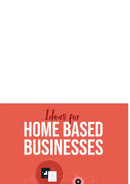 Ideas for Home Based Businesses: Tips to Start a Home-Based Business and Make More Money