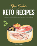 Slow Cooker Keto Recipes