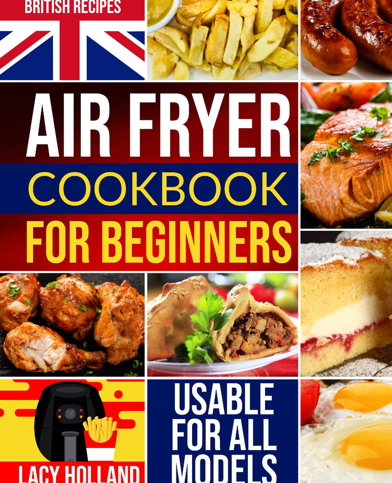 What Makes a Great Air Fryer Cookbook for Beginners