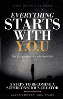 Everything Starts With Y.O.U