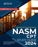 NASM CPT Study Guide 2024: All in One NASM CPT Textbook 7th Edition Equivalent. Includes NASM CPT Exam Review, Plus 230 NASM CPT Practice Questions and Answers. 