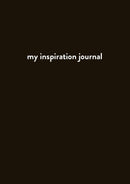 MY INSPIRATION JOURNAL
