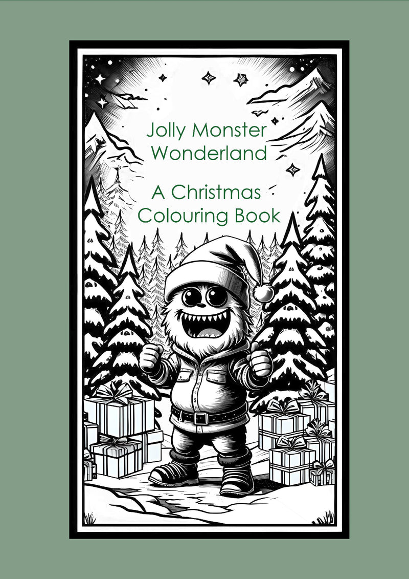Jolly Monster Wonderland: A Christmas Colouring Book