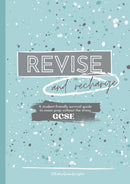 Revise and Recharge: GCSE
