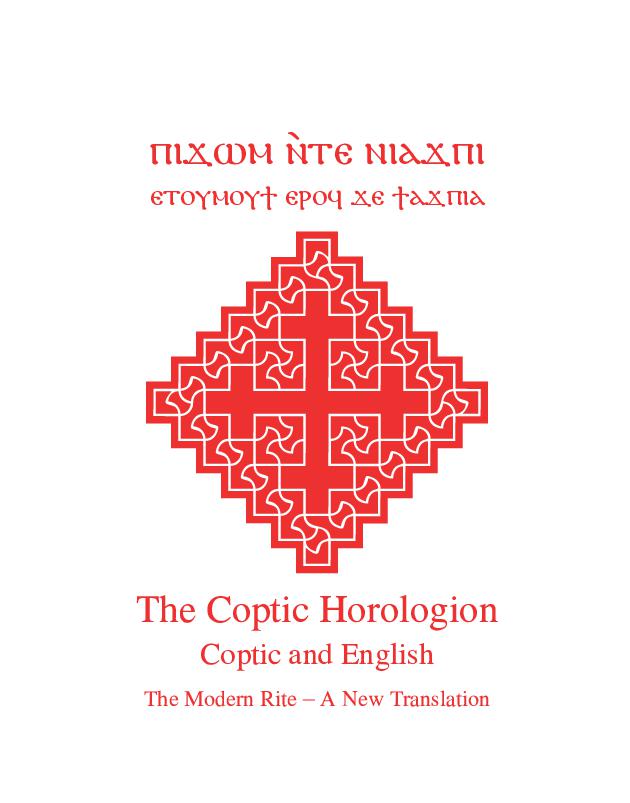 The Coptic Horologion: Coptic and English