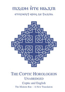 The Coptic Horologion: Coptic and English, Unabridged