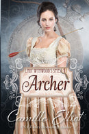 Lady Wynwood’s Spies, Volume 1: Archer (regular paperback)