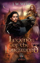 Legends of the Longsword
