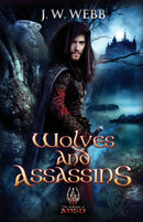 Wolves and Assassins