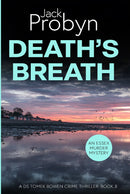 Death's Breath - A gripping crime thriller