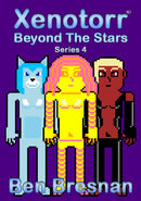 Xenotorr Beyond The Stars: Series 4