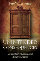 Unintended Consequences