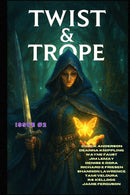 Twist & Trope: Issue