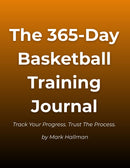 The 365-Day Basketball Training Journal