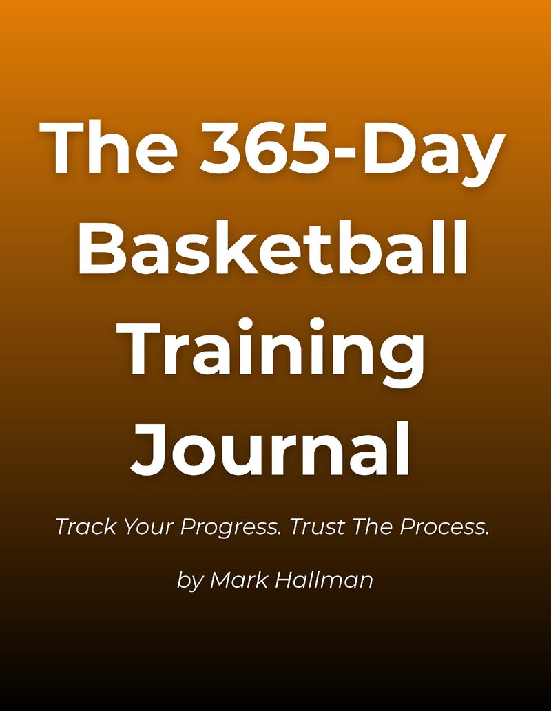 The 365-Day Basketball Training Journal