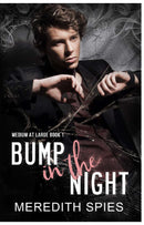 Bump in the Night (Medium at Large Book 1)