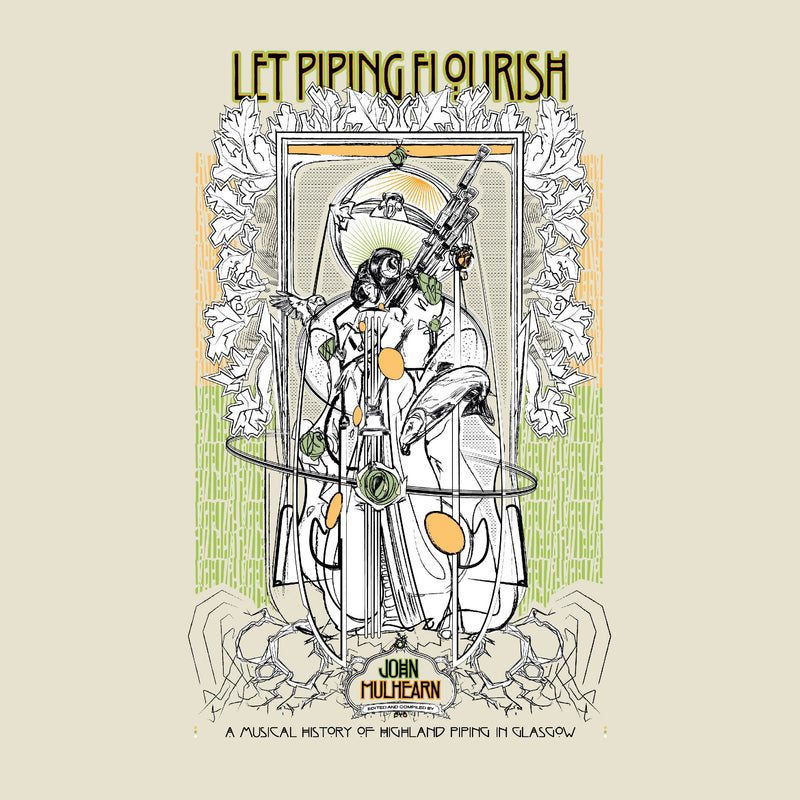 Let Piping Flourish First Edition