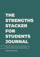 The Strengths Stacker for Students Journal