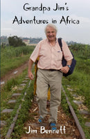 Grandpa Jim's Adventures in Africa
