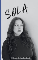 Sola - A Memoir