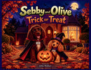 Sebby and Olive - Trick or Treat