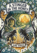 A Stinger  in the Honey