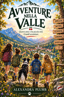 Avventure nella Valle: Venti minuti