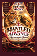 Mantled To Advance: Advancement Journal