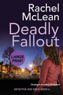 Deadly Fallout (Large Print)