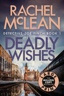 Deadly Wishes (Large Print)