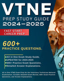 VTNE Prep Study Guide 2024-2025: All in One VTNE Exam Prep for the Veterinary Technician National Examination. Includes Detailed Exam Review, 600+ Exam Practice Questions, and Answer Explanations.