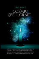 Cosmic Spell Craft by Esme Rose