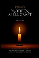 Modern Spell Craft by Esme Rose