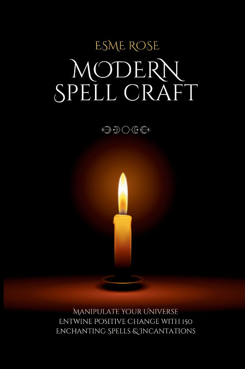 Modern Spell Craft by Esme Rose