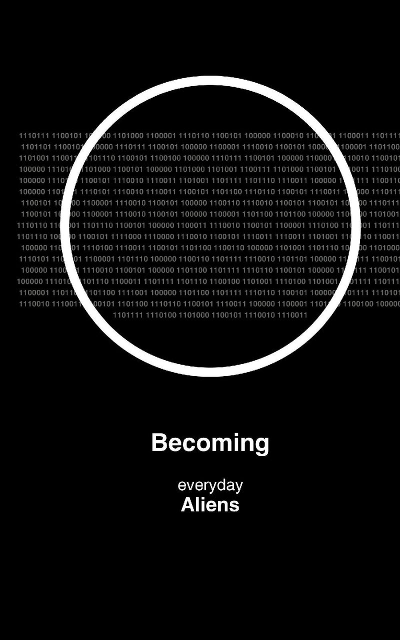 Becoming by Everyday Aliens